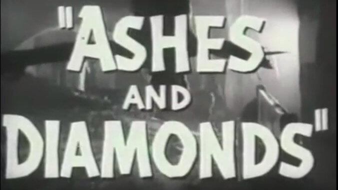 Ashes And Diamonds