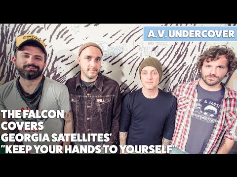 The Falcon covers The Georgia Satellites’ “Keep Your Hands To Yourself”