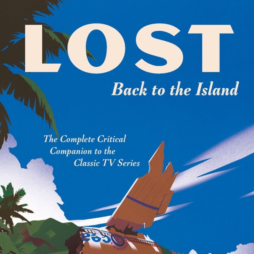 Emily St. James and Noel Murray head Back To The Island in first book excerpt