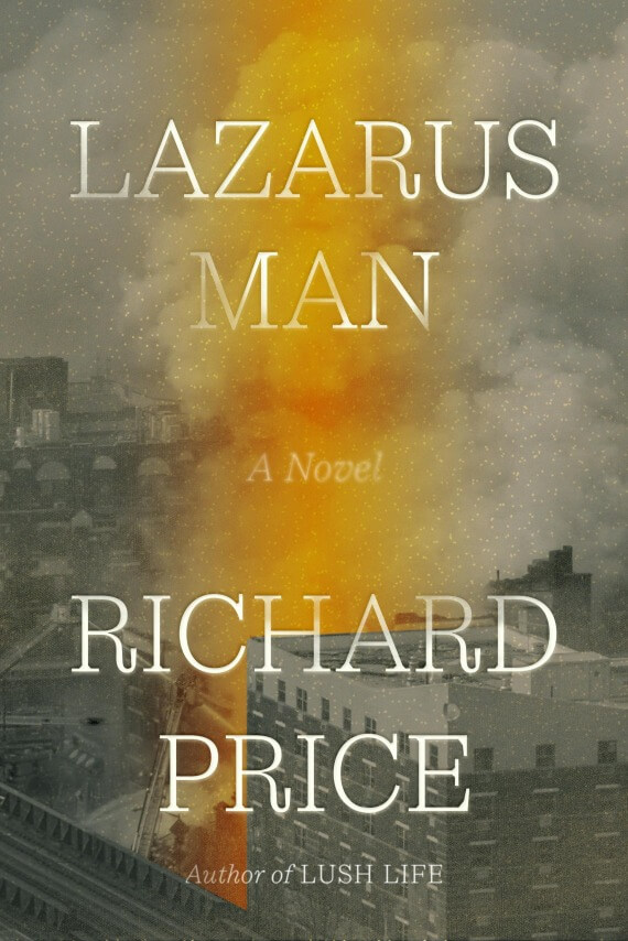 Lazarus Man by Richard Price (November 12)